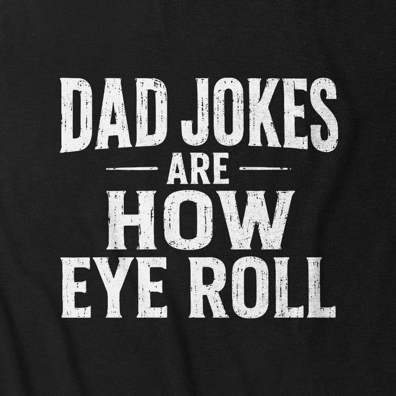 Dad Joke Are How To Eye Roll Ultra Soft Heather Tank