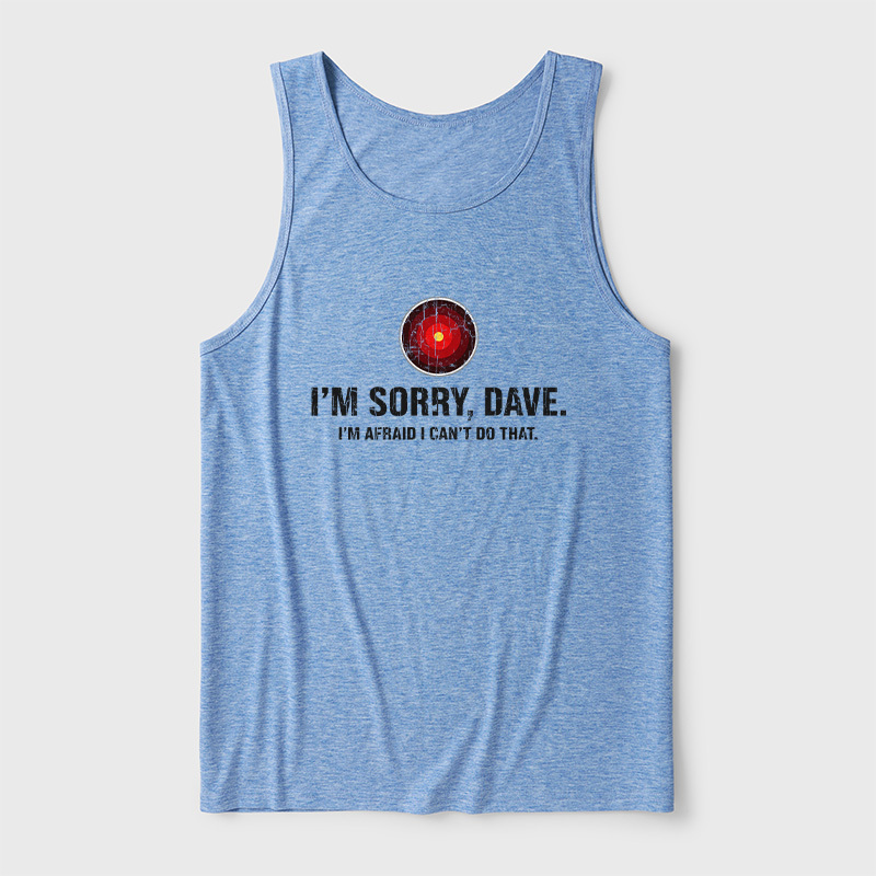 HAL Sorry Dave Quote Ultra Soft Heather Tank
