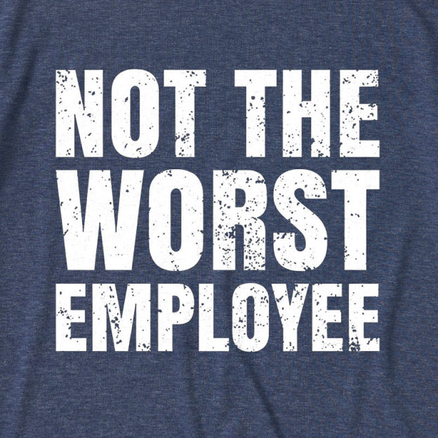 Not The Worst Employee Ultra Soft Heather Tee