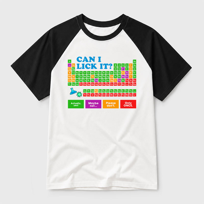 Can I Lick It Periodic Table Geek Retro Raglan T-Shirt