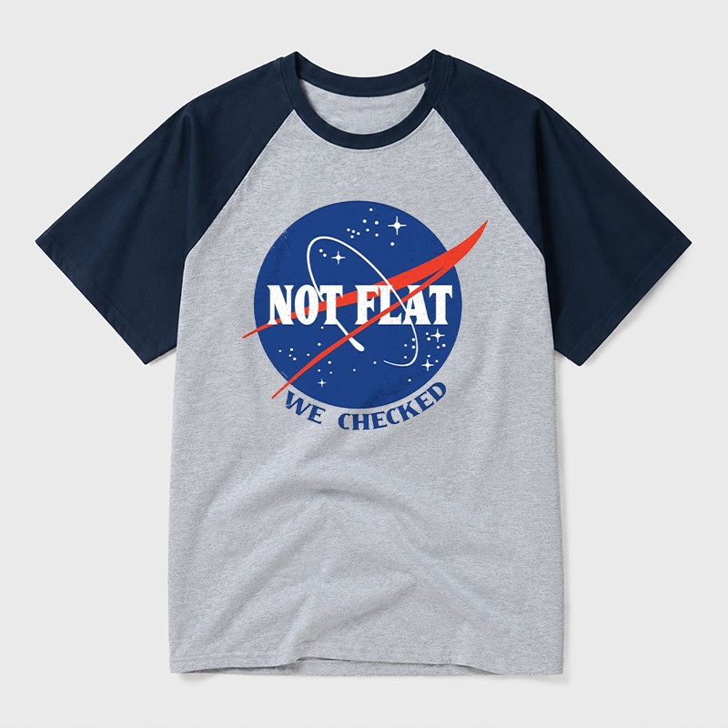 Not Flat We Checked Geek Retro Raglan T-Shirt