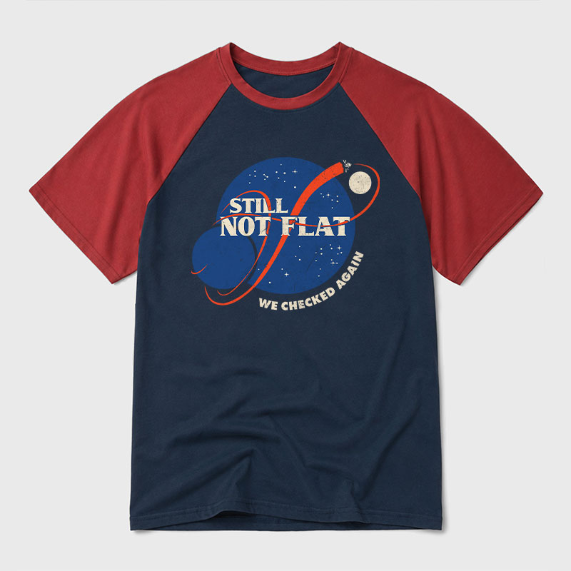 Still Not Flat Geek Retro Raglan T-Shirt
