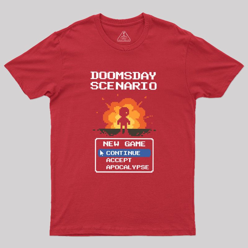Doomsday Scenario Continue Game Geek T-Shirt