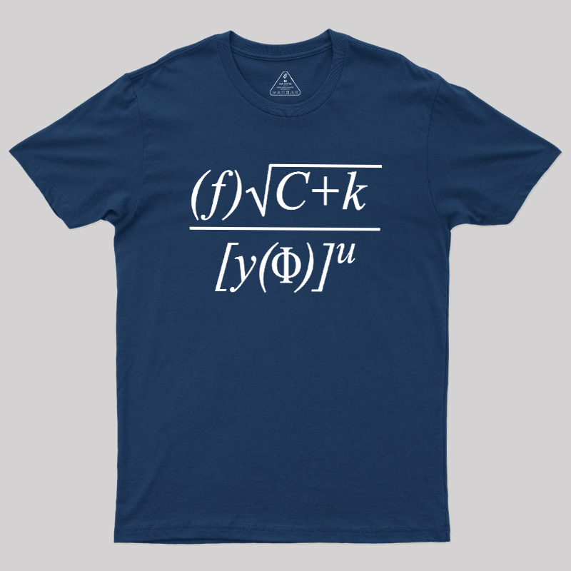 Funny Math Equation Sarcastic Geek T-Shirt