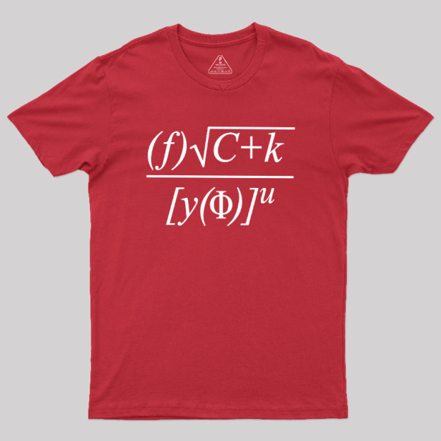 Funny Math Equation Sarcastic Geek T-Shirt