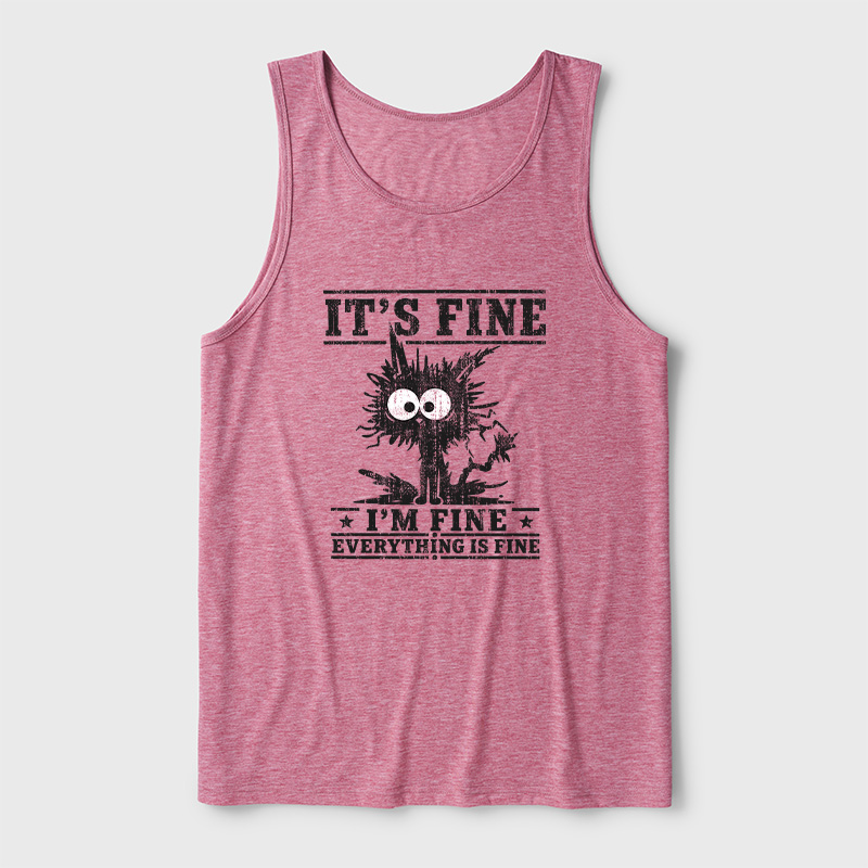 It's Fine I'm Fine Everything Is Fine Ultra Soft Heather Tank