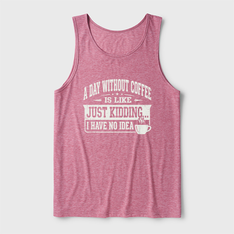 A Day Without Coffee Ultra Soft Heather Tank