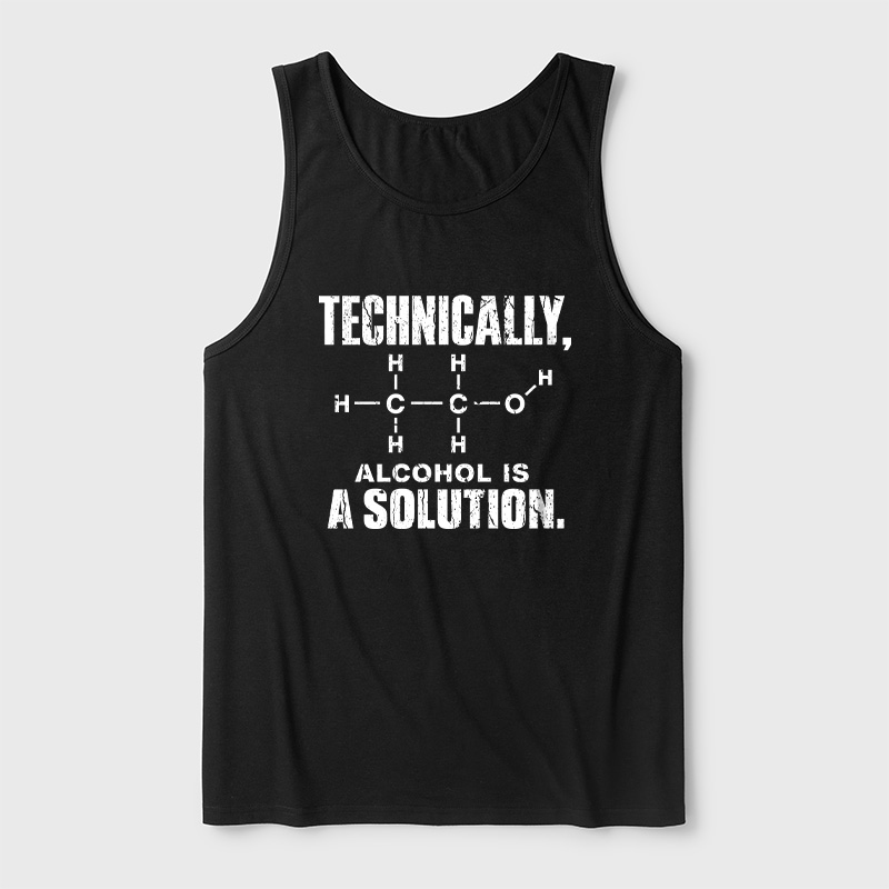Technically Alcohol Is A Solution Ultra Soft Heather Tank