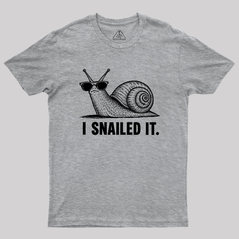 I Snailed Geek T-Shirt