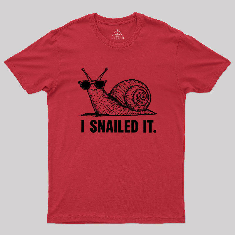 I Snailed Geek T-Shirt