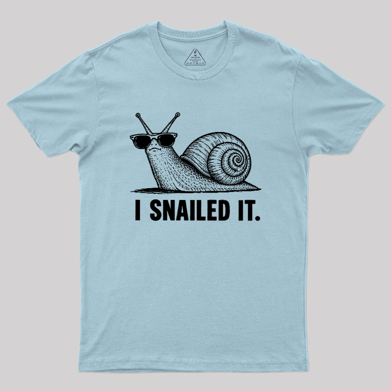 I Snailed Geek T-Shirt