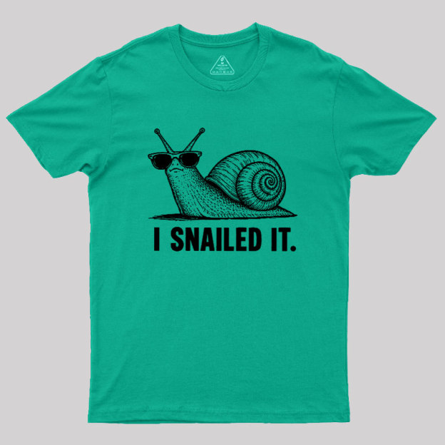 I Snailed Geek T-Shirt