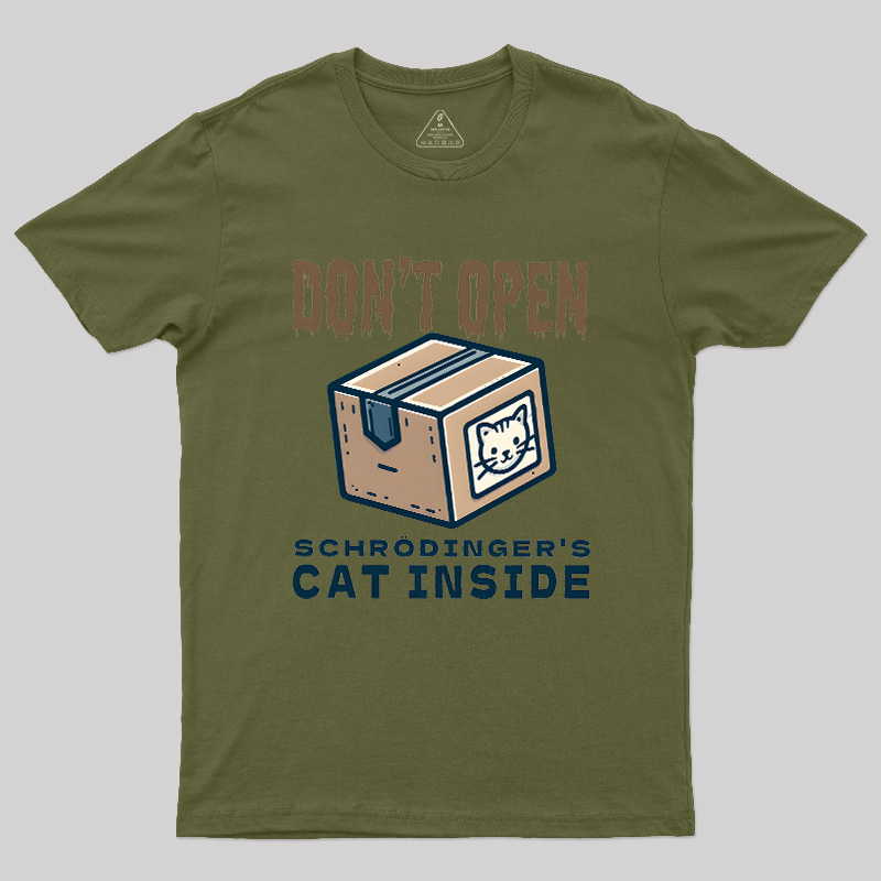 Don't Open Geek T-Shirt