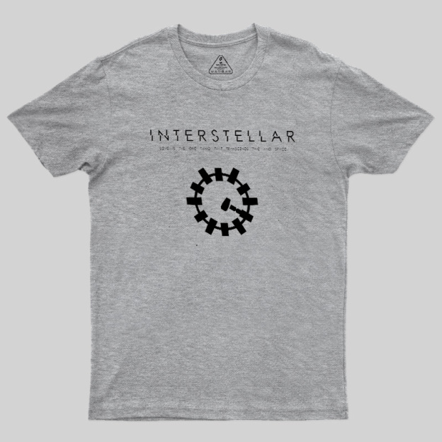 Love Is The One Thing That Transcends Time And Space Geek T-Shirt