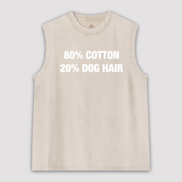 80 Cotton 20 Dog Hair Unisex Washed Tank