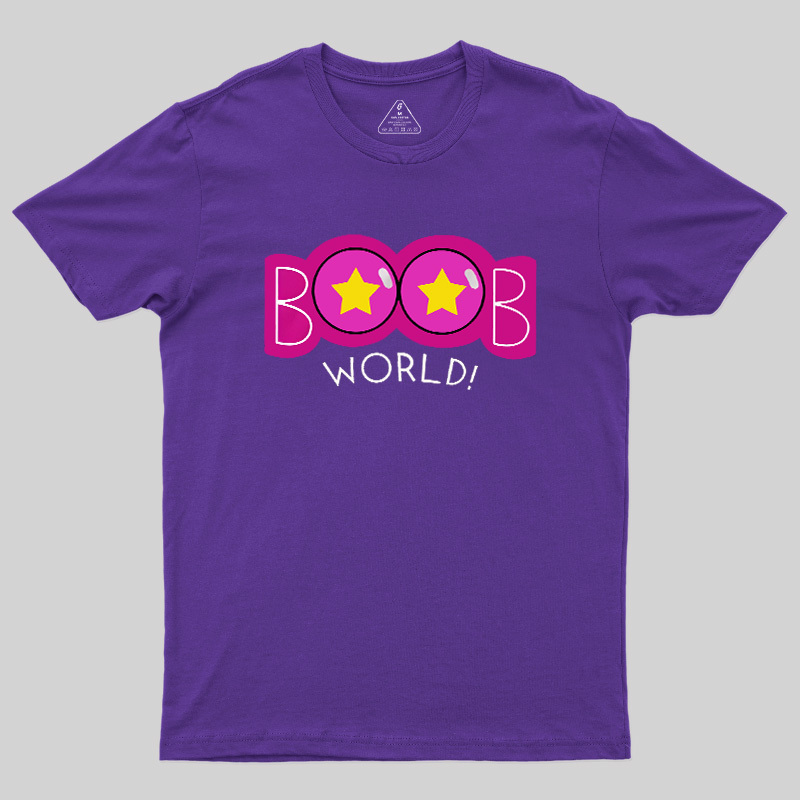 Boobs World Geek T-Shirt