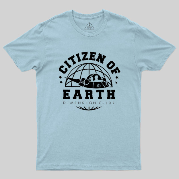 Citizen Of Earth Geek T-Shirt