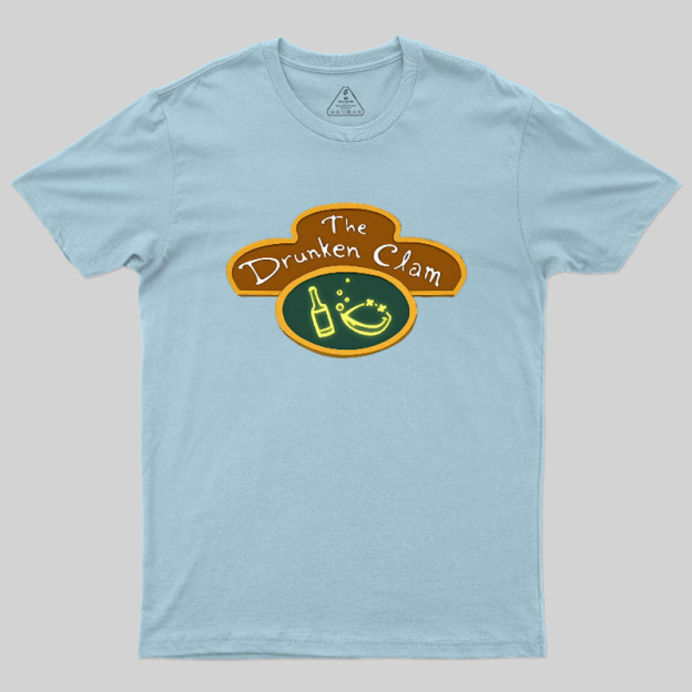 The Drunken Clam Geek T-Shirt