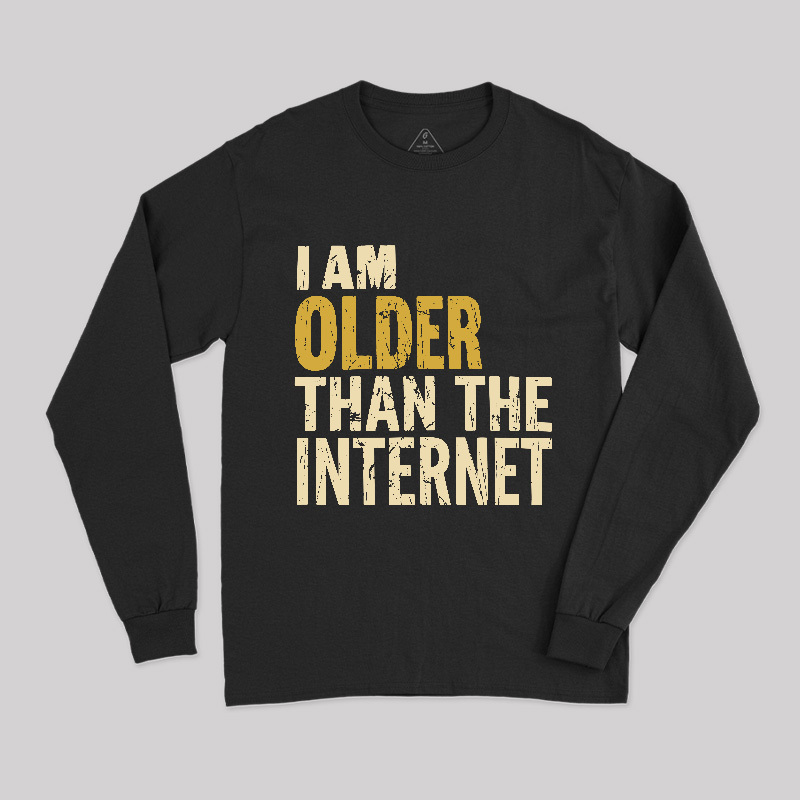 I'm Older Ultra Long Sleeve T-Shirt