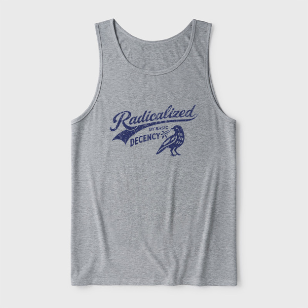 Radicalized By Basic Decency Ultra Soft Heather Tank