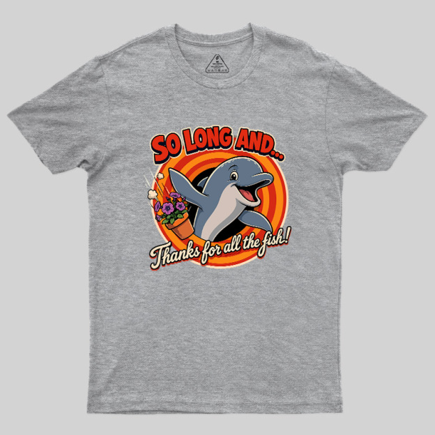 So Long Dolphin Farewell Geek T-Shirt