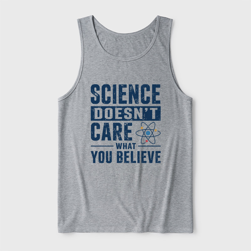Science Doesn't Care What You Believe Ultra Soft Heather Tank