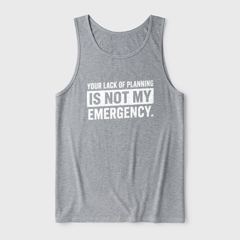 Not My Emergency Ultra Soft Heather Tank