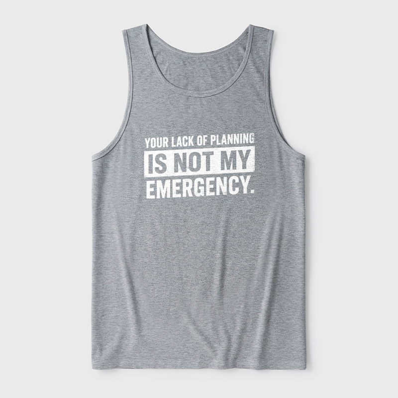 Not My Emergency Ultra Soft Heather Tank