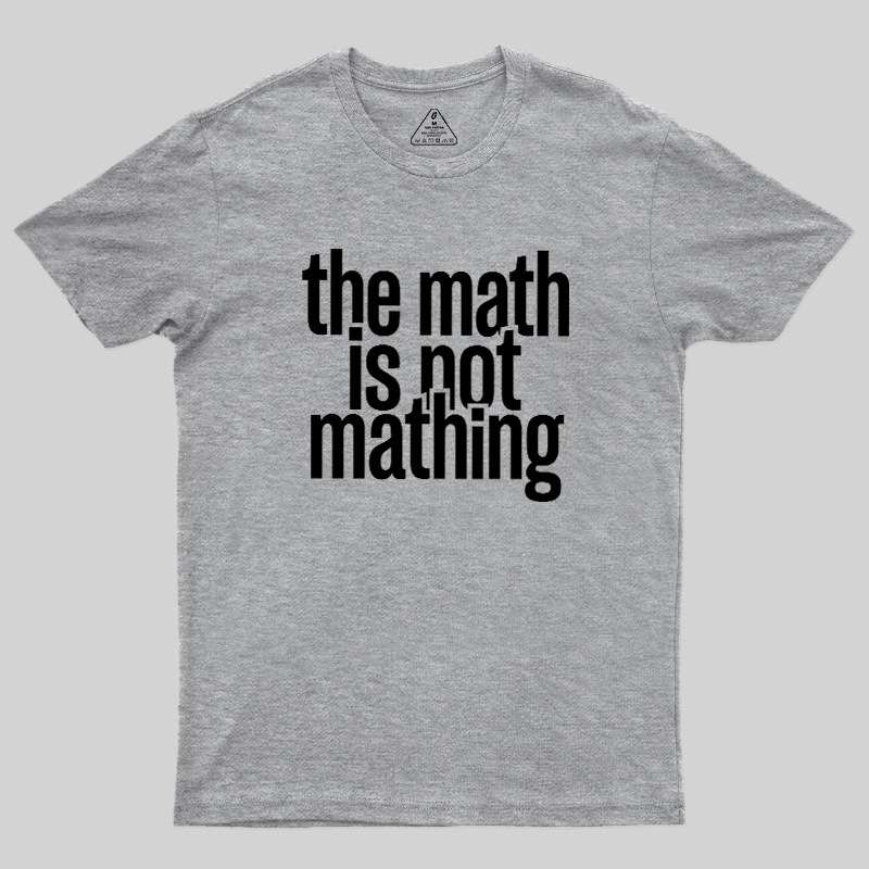 Math Error 404 Geek T-Shirt