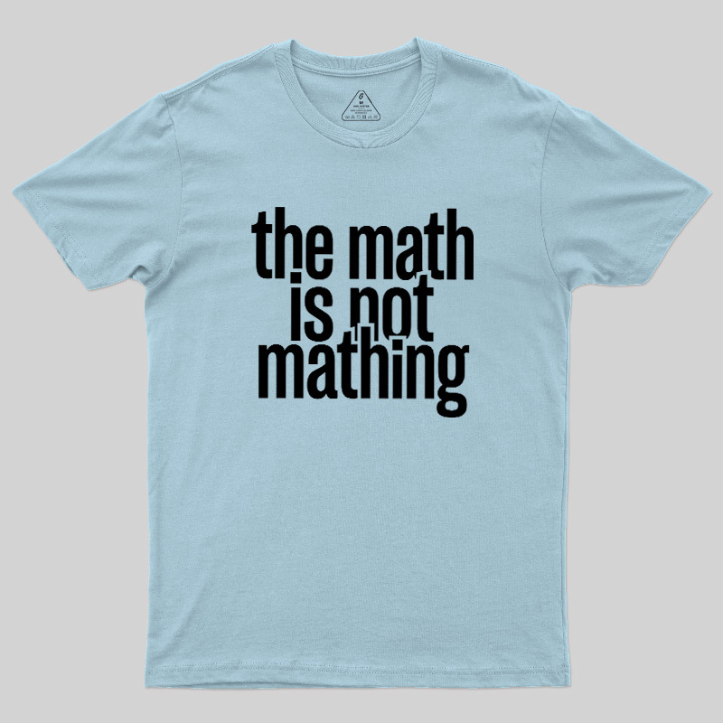 Math Error 404 Geek T-Shirt