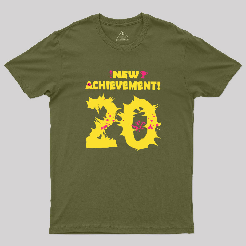 NEW ACHIEVEMENT! 20 Geek T-Shirt