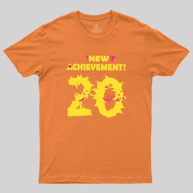NEW ACHIEVEMENT! 20 Geek T-Shirt