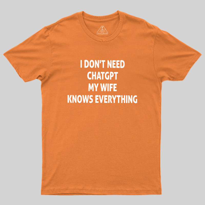 Offline GPT My Wife 1.0 Geek T-Shirt