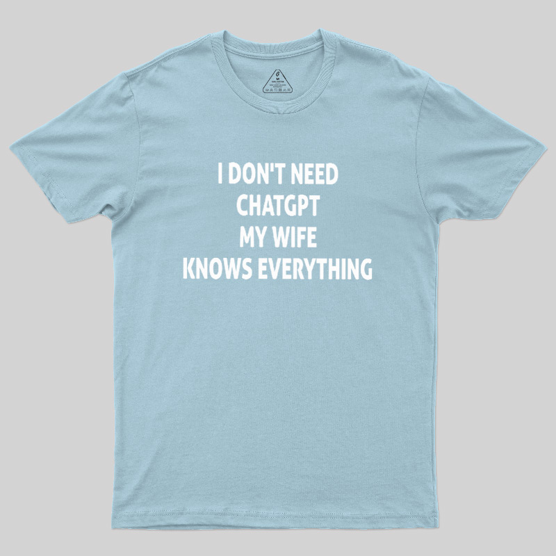 Offline GPT My Wife 1.0 Geek T-Shirt