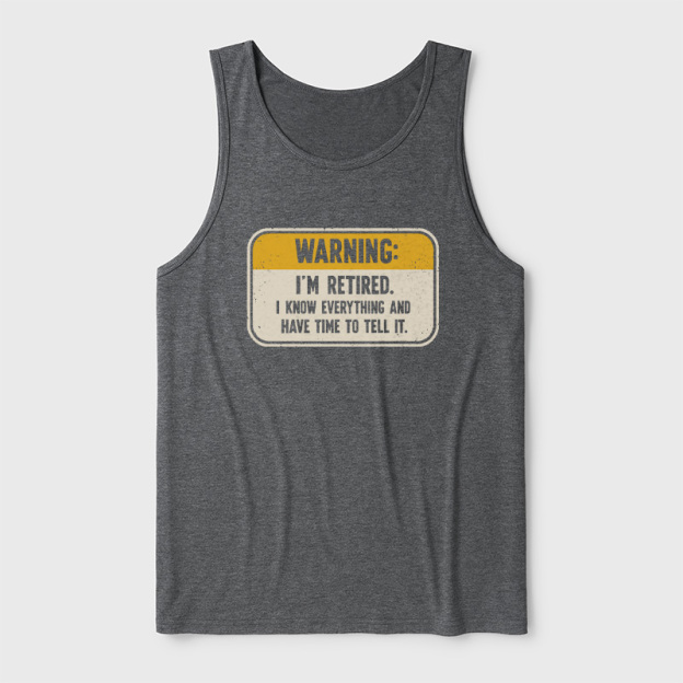 Retired and Ready to Share Ultra Soft Heather Tank