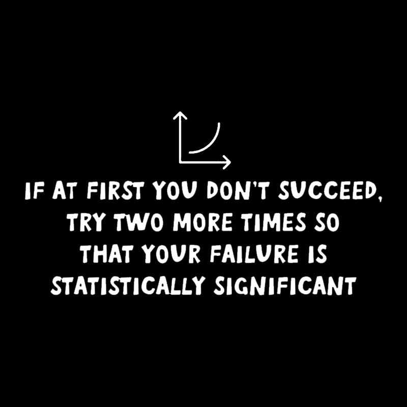 Statistically Significant Failure Funny Geek T-Shirt