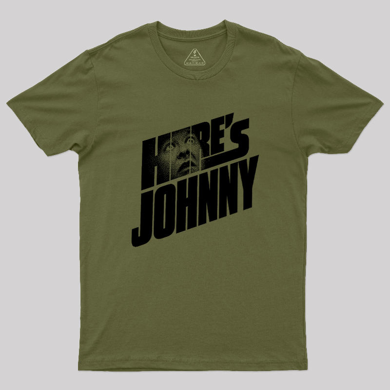 HERE'S JOHNNY Geek T-Shirt