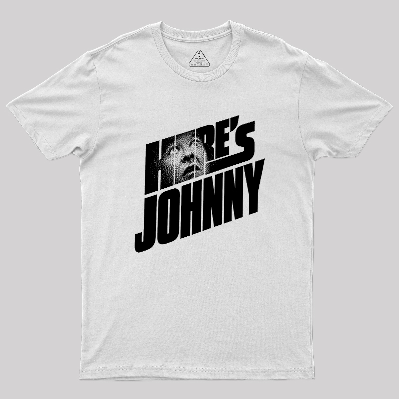 HERE'S JOHNNY Geek T-Shirt