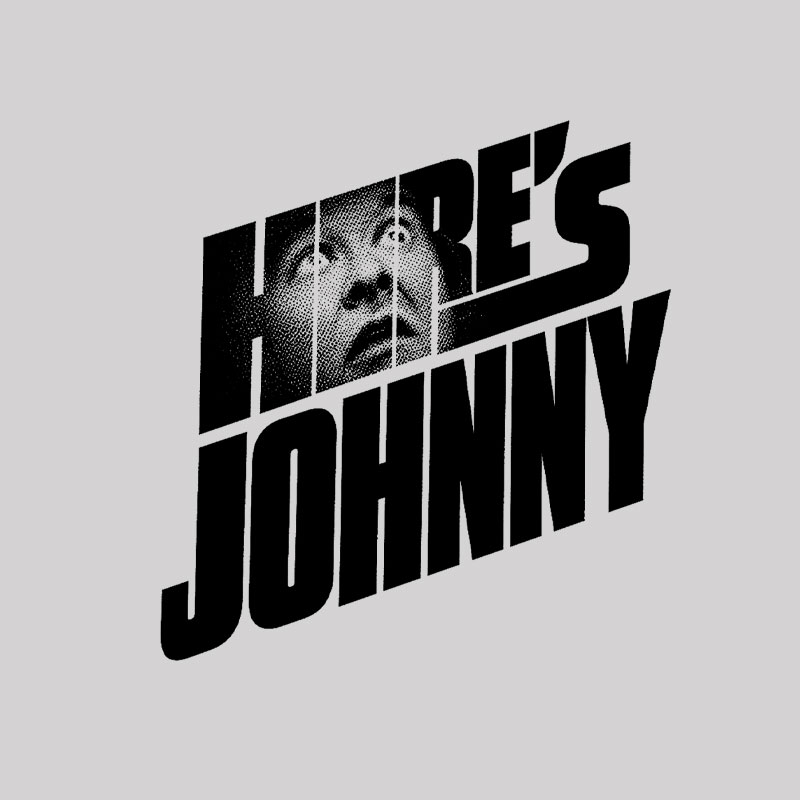 HERE'S JOHNNY Geek T-Shirt