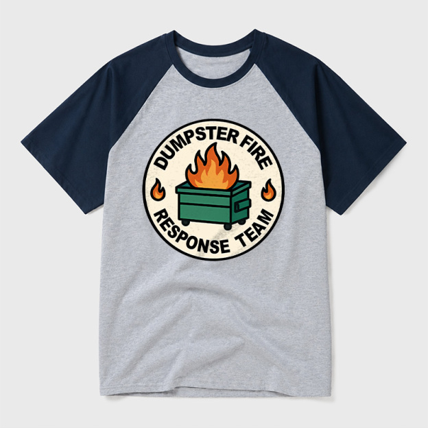 Dumpster Fire Response Team Geek Retro Raglan T-Shirt