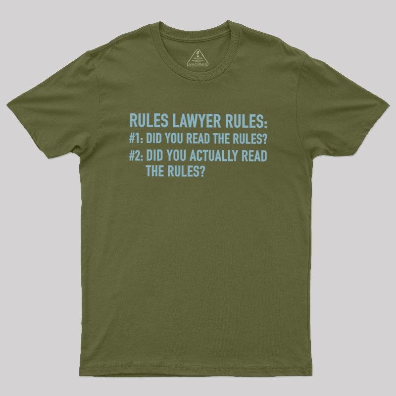 Rules Lawyer Rules Geek T-Shirt