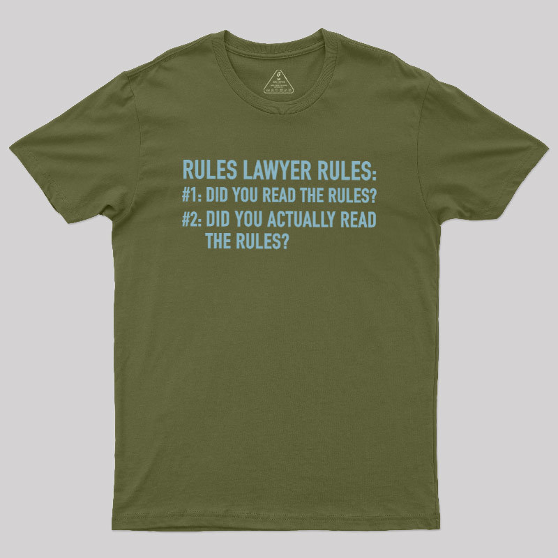 Rules Lawyer Rules Geek T-Shirt