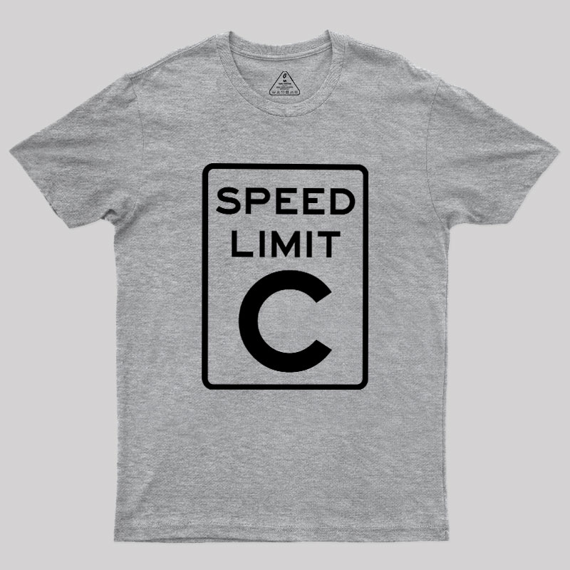 Speed Limit C Geek T-Shirt
