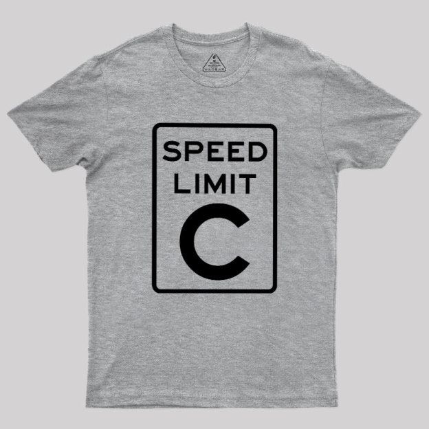 Speed Limit C Geek T-Shirt