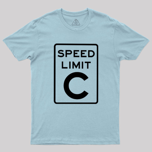 Speed Limit C Geek T-Shirt