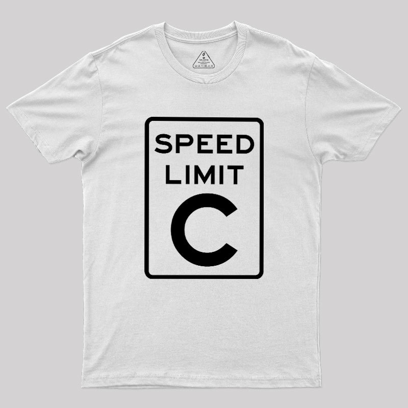 Speed Limit C Geek T-Shirt