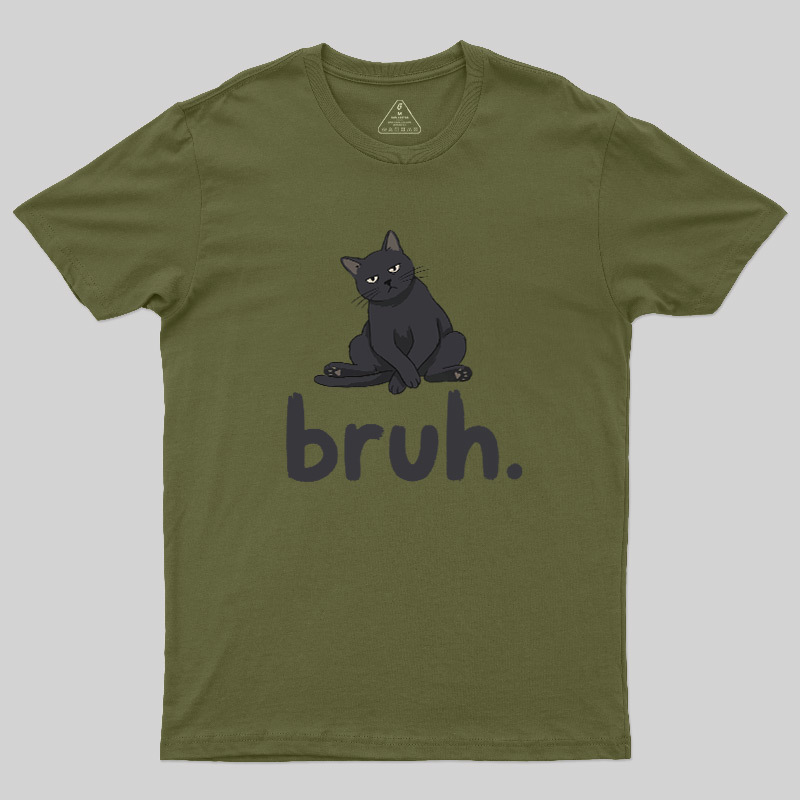 Bruh Cat Geek T-Shirt
