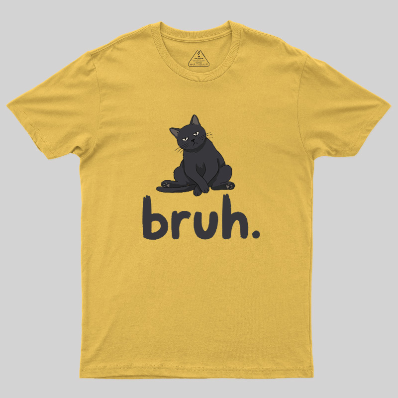 Bruh Cat Geek T-Shirt