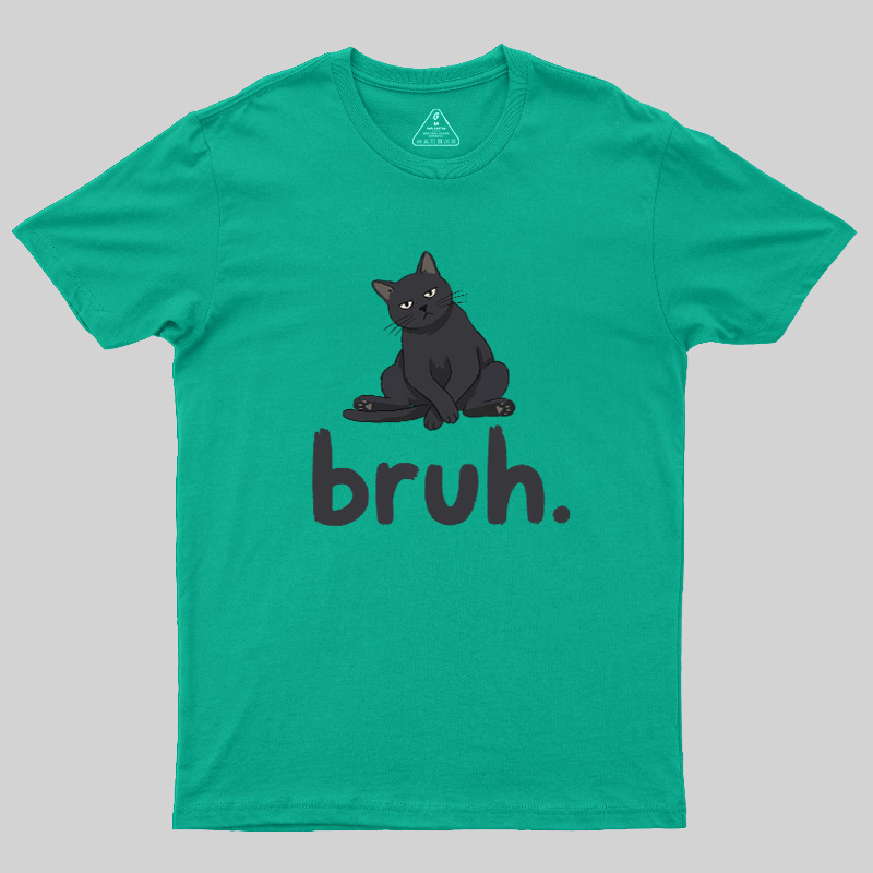 Bruh Cat Geek T-Shirt