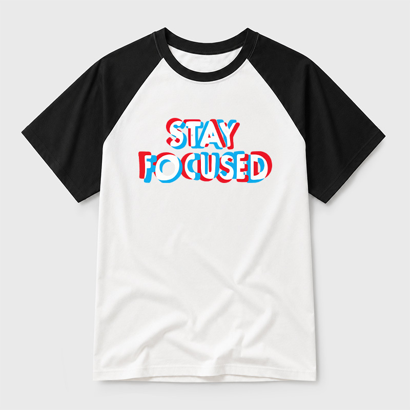 Stay Focused Geek Retro Raglan T-Shirt